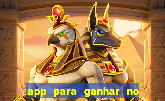 app para ganhar no jogo do tigre